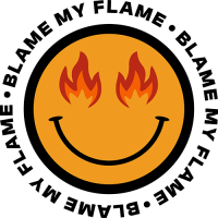 BLAME MY FLAME